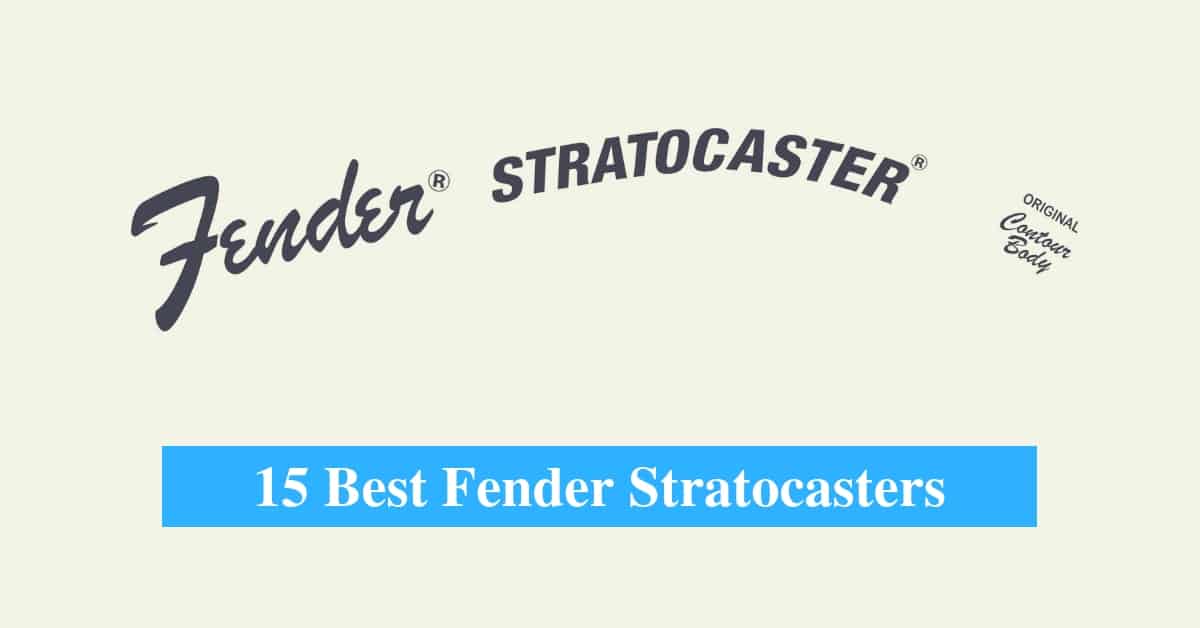 Best Fender Stratocasters