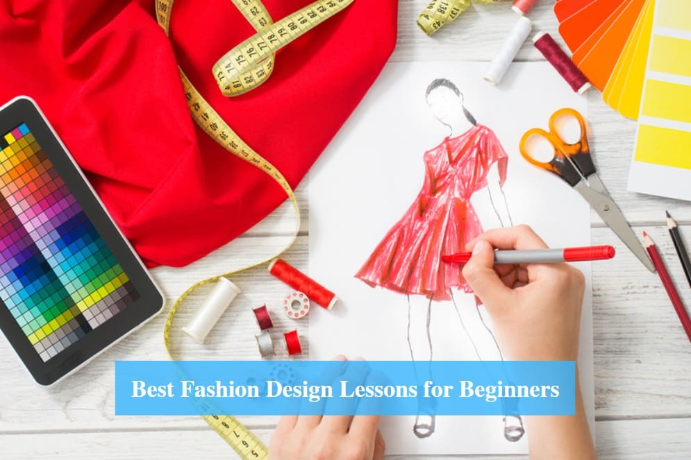 12 Best Fashion Design Lessons for Beginners Review 2022 - CMUSE