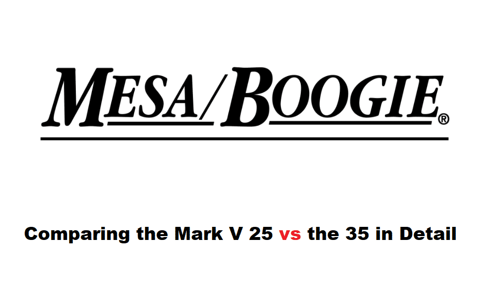 mark-v-25-vs-35-the-main-differences-cmuse