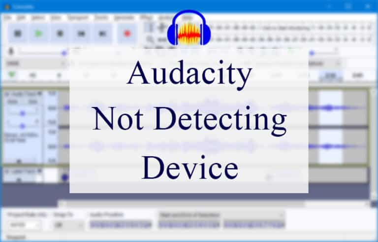 8-approaches-for-fixing-audacity-not-detecting-device-cmuse