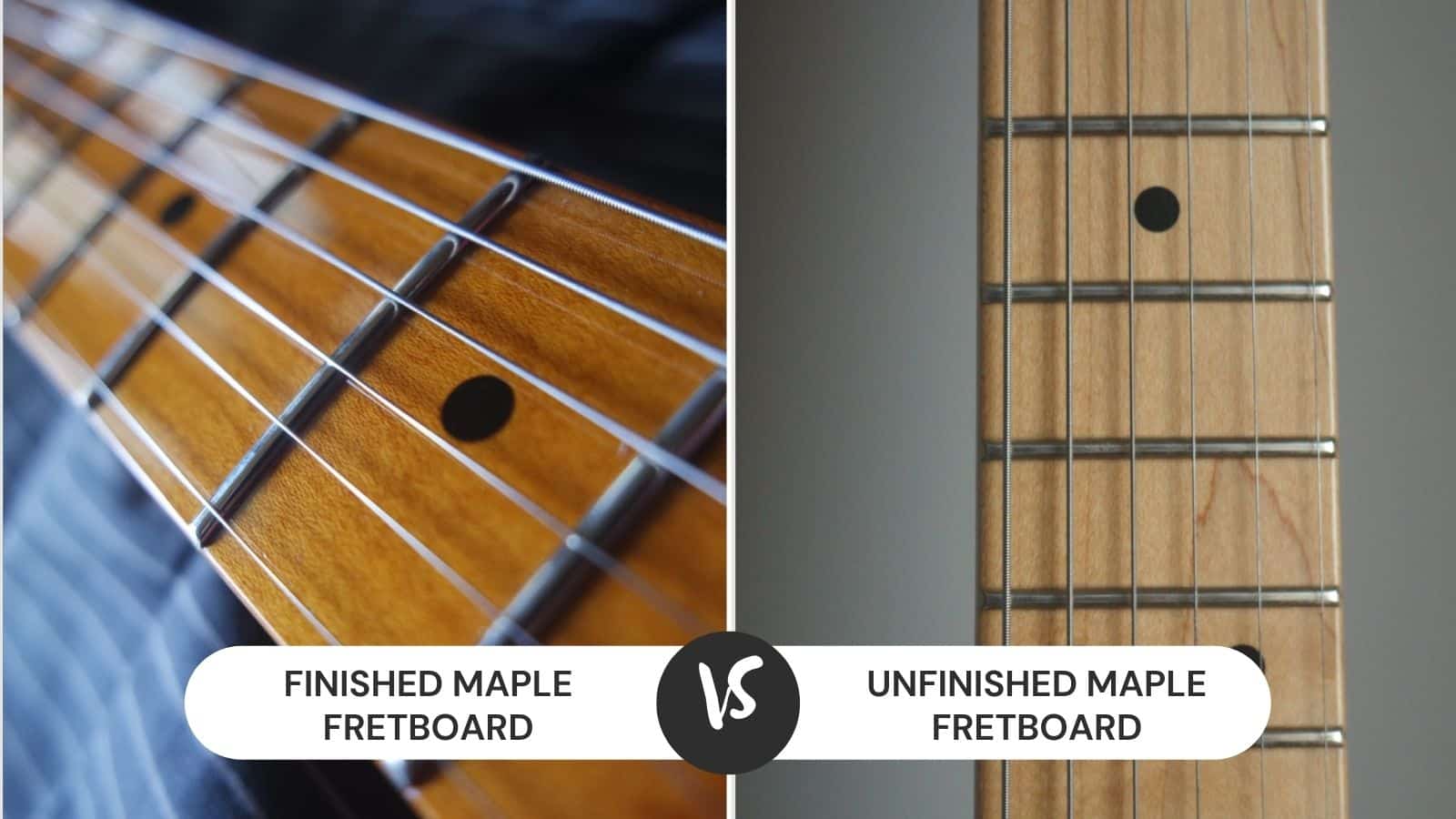 Comparing The Finished Vs Unfinished Maple Fretboard Which One CMUSE