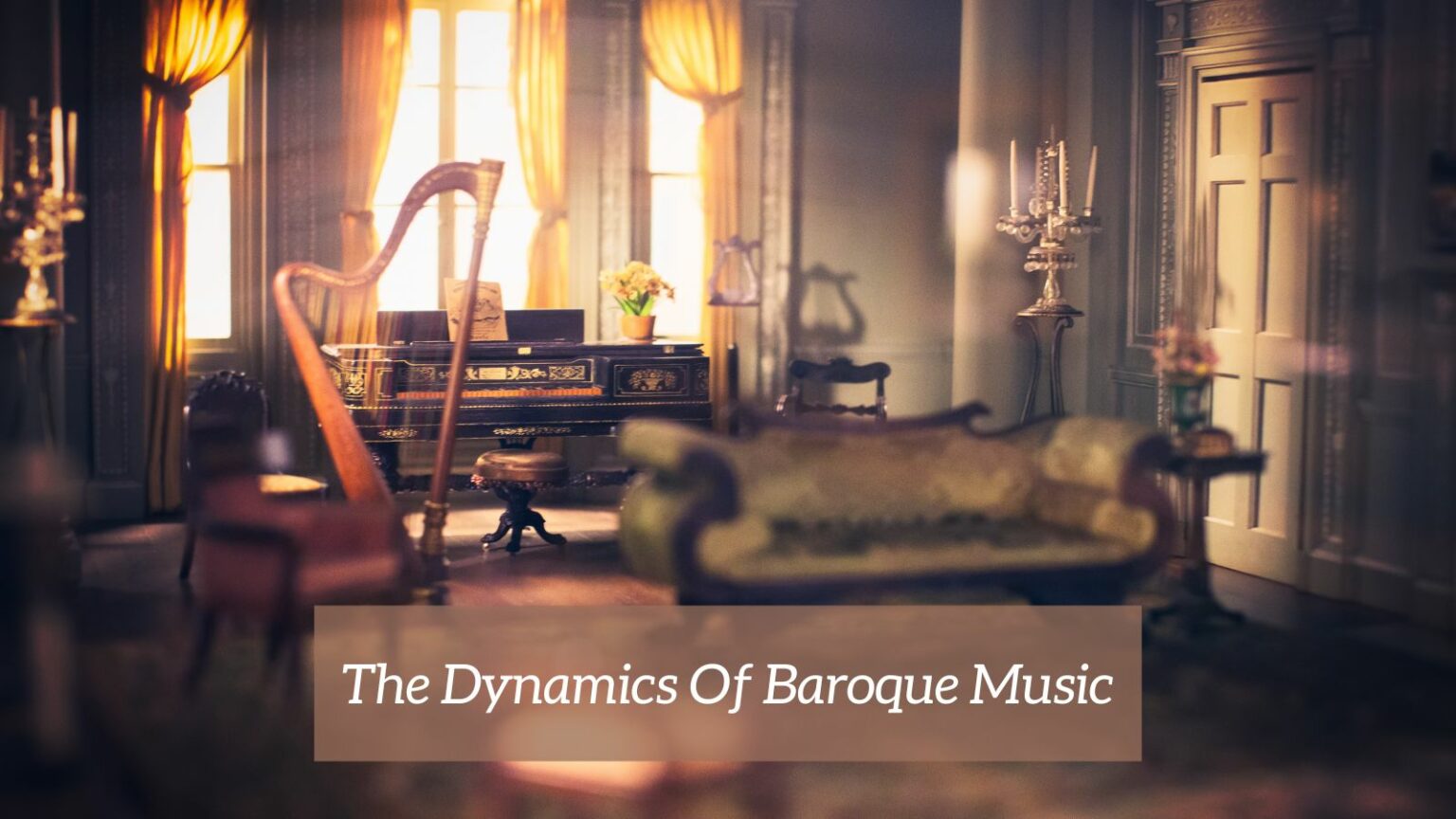Dynamics Of Baroque Music 1536x864 