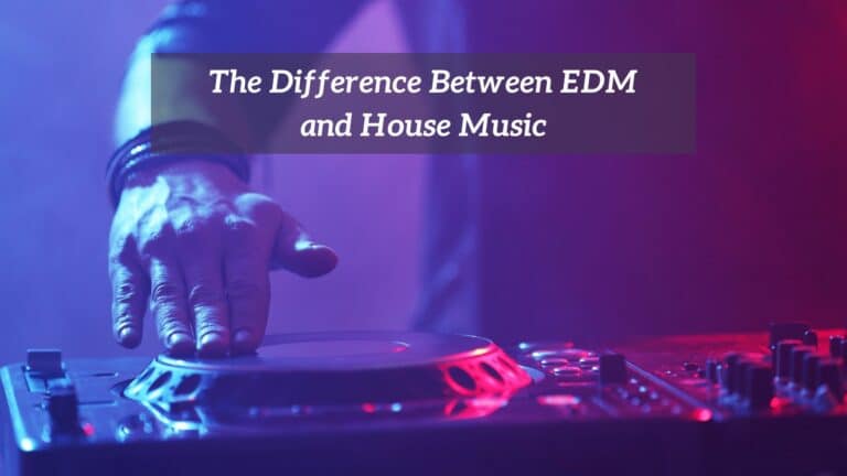 the-difference-between-edm-and-house-music-cmuse