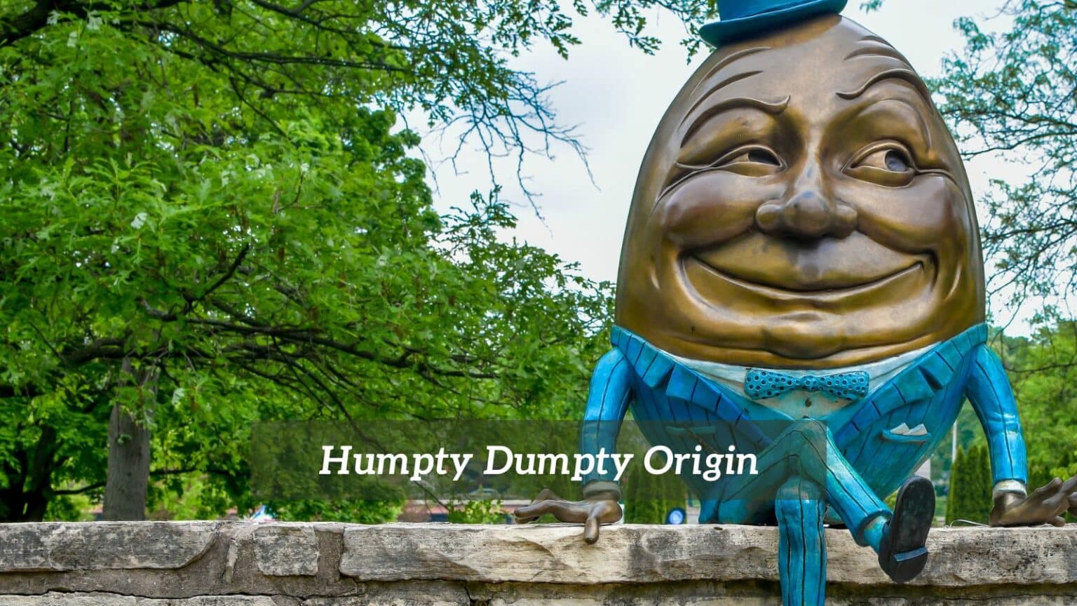 what-is-the-origin-of-humpty-dumpty-cmuse