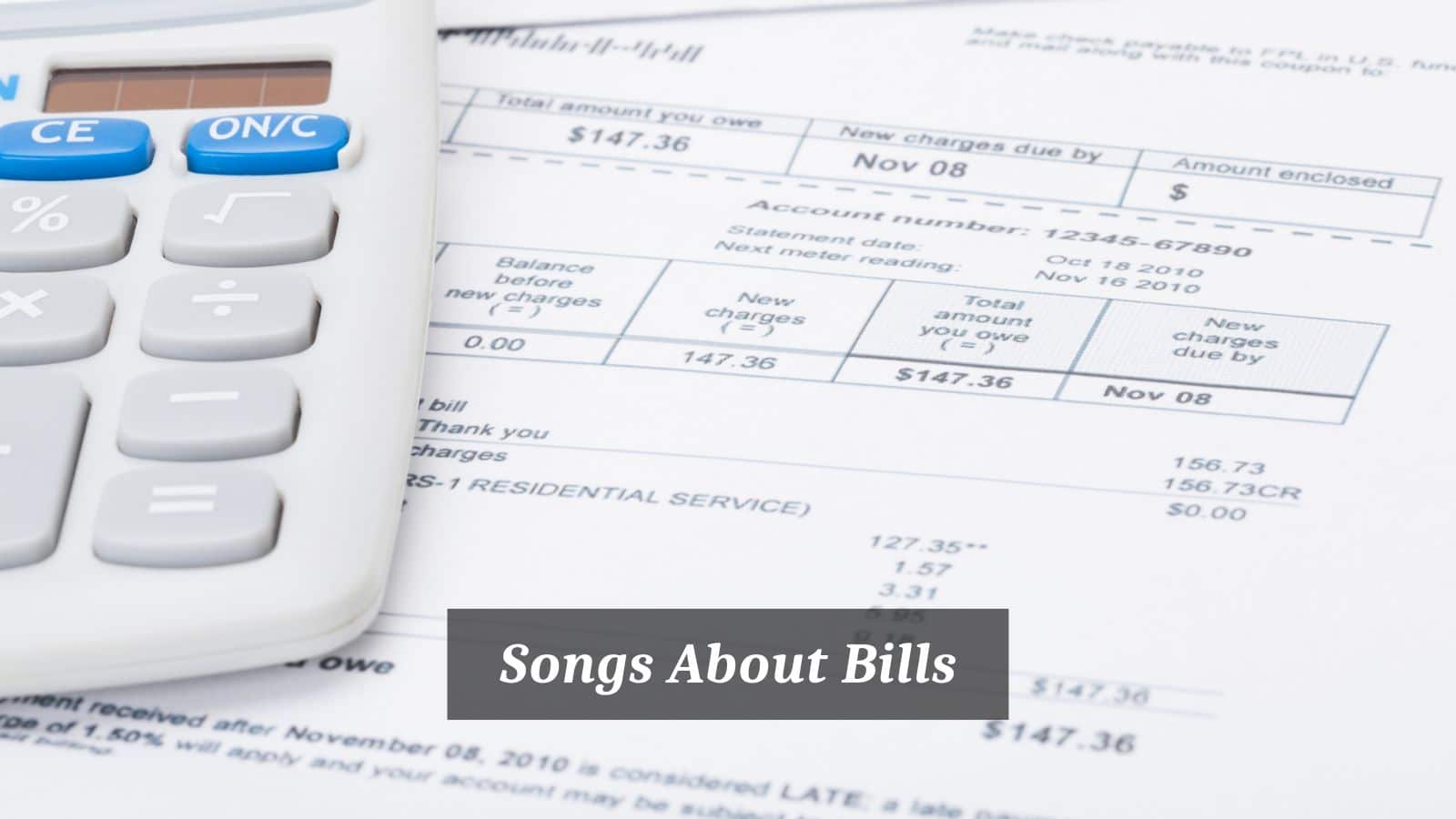 Songs About Bills