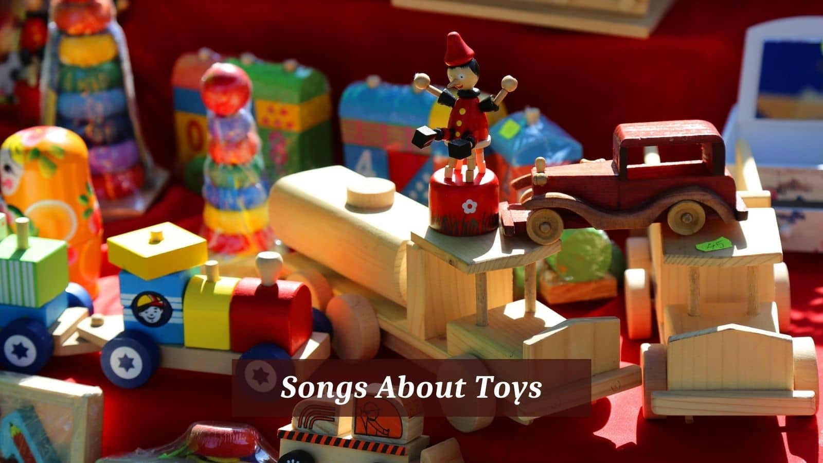 Songs About Toys